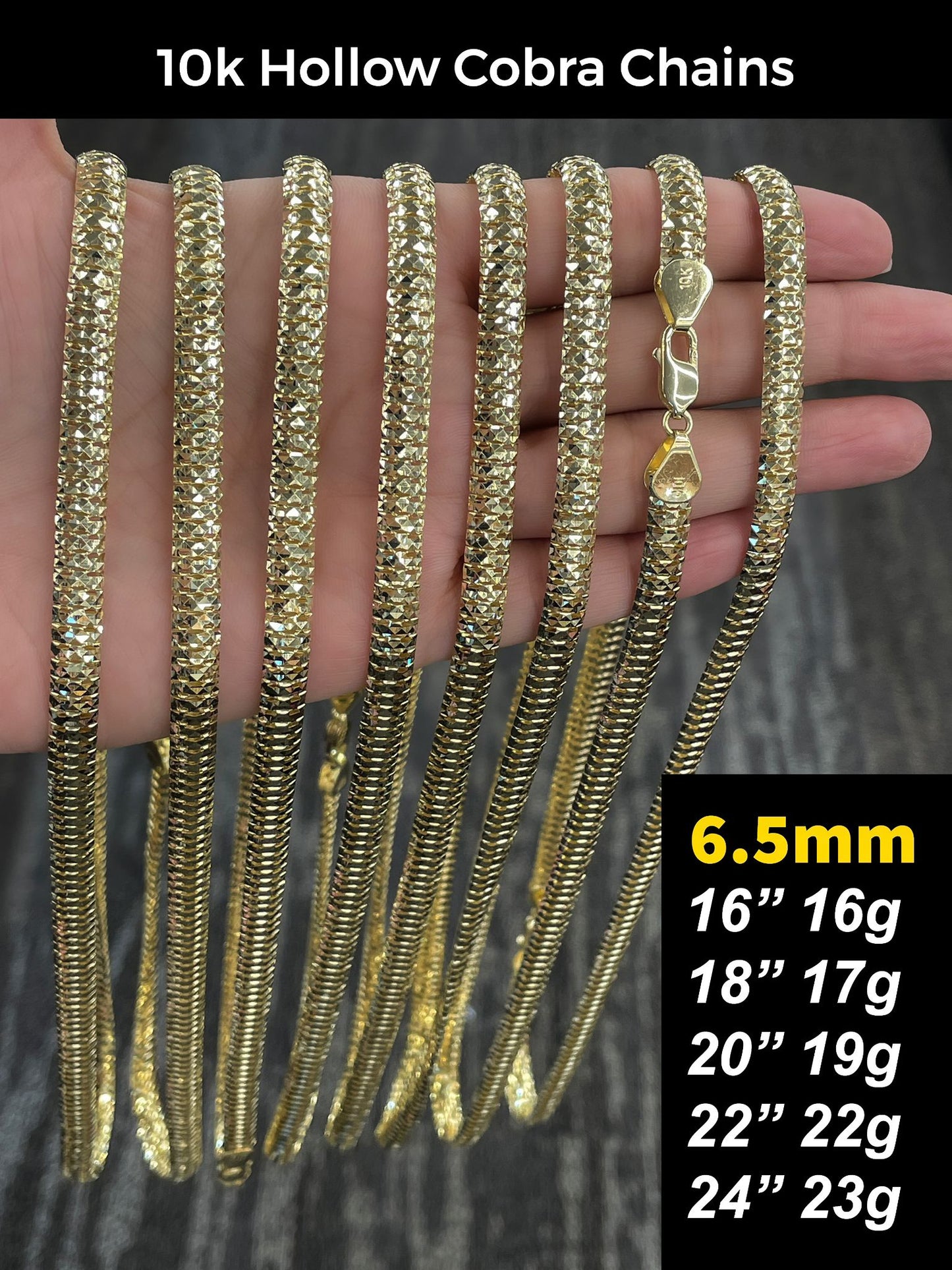 10k gold HOLLOW 6.5mm cobra chains